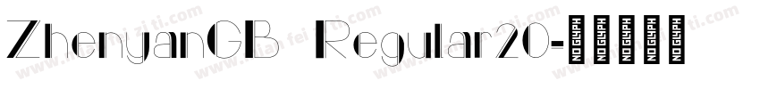 ZhenyanGB Regular20字体转换